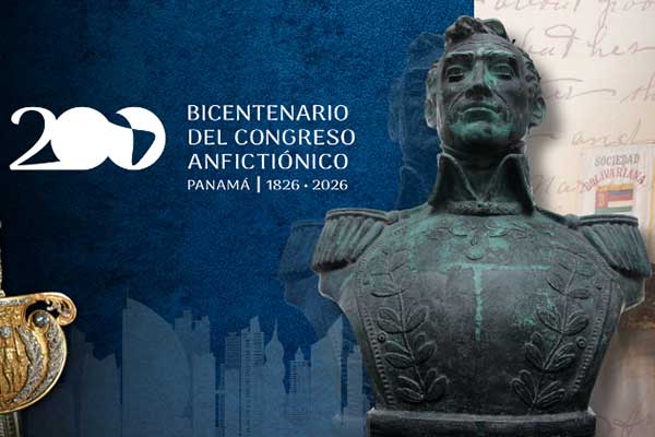 68 delegaciones, incluyendo siete Jefes de Estado, confirman participación en actos del Bicentenario del Congreso Anfictiónico